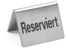 HENDI Tischschild Reserviert, 4 Stück, auf Deutsch, 50x35x(H)40mm, Edelstahl