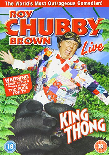 Roy Chubby Brown - King Thong [DVD]