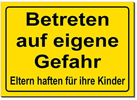 Betreten auf eigene Gefahr-Eltern haften-Schild-Aluminium Verbund-200 x 150 x 3 mm oder 300 x 200 x 3 mm-Verbotsschild-Warnschild-Hinweisschild-Türschild (1243-30 x 20 cm ohne Löcher)