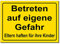 Betreten auf eigene Gefahr-Eltern haften-Schild-Aluminium Verbund-300 x 200 x 3 mm-Verbotsschild-Warnschild-Hinweisschild-Türschild (1243 ohne Löcher)