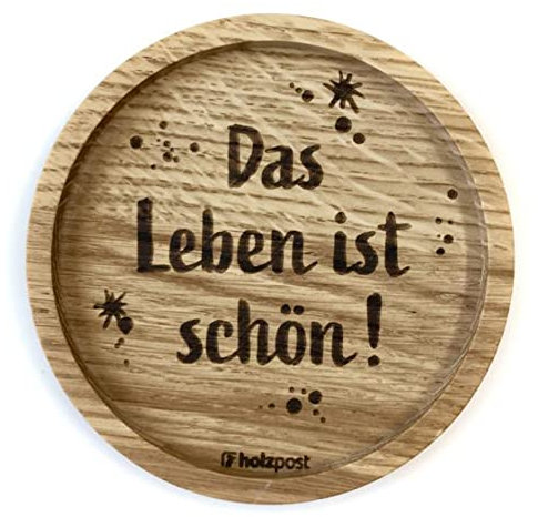 Holzpost Holzuntersetzer | Das Leben ist schön | Untersetzer Unterlage Holz 11,5 cm
