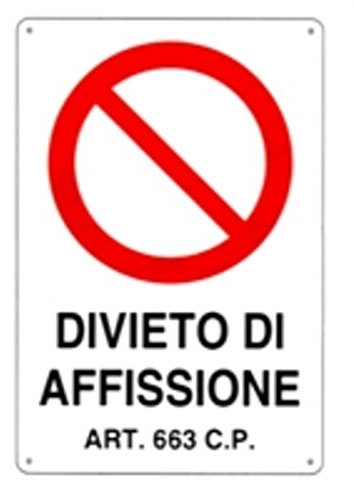 CARTELLO DIVIETO AFFISSIONE 20x 30 PLASTICA [TARGOTIMBRI ]