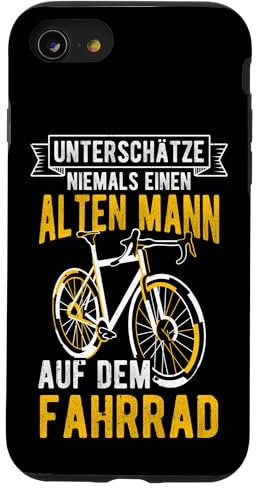 UNTERSCHÄTZE NIEMALS EINEN ALTEN MANN AUF DEM FAHRRAD Hülle für iPhone SE (2020) / 7 / 8
