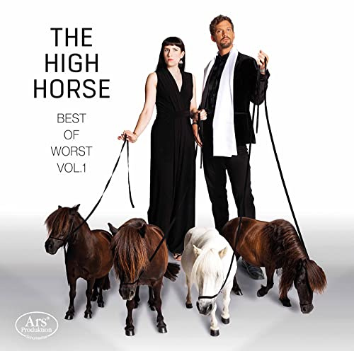 The High Horse - Best Of Worst Vol.1