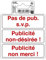 Exacompta - Art.-Nr. 67040E - 1 Piktogramm Kein Pub. s.v.p. - Werbung nicht gewünscht! ! Aus rutschfestem und UV-beständigem Vinyl. Maße: 10 x 10 cm