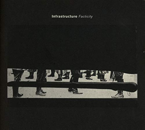 Infrastructure Facticity / Various