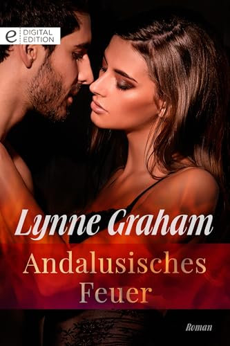 Andalusisches Feuer (Digital Edition)