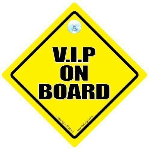 on Board VIP, VIP on Board, V.I.P on Board, VIP, Sehr Wichtige Person, Großeltern, Sticker, Aufkleber, Motiv: Auto Zeichen, Road Sign Baby on Board, Status Retirement, Schild, Aufkleber Autoaufkleber
