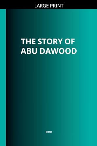 The Story of Abu Dawood