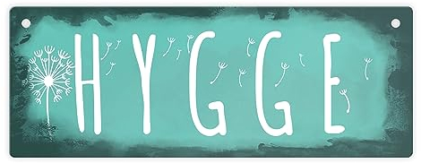 Hygge für eine gemütliche und herzliche Atmosphäre Metallschild in grün schönes Blechschild mit skandinavischem Spruch als gemütliche Deko für die Einrichtung Wohnzimmer oder im