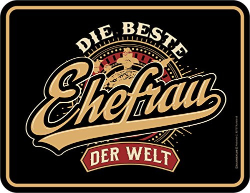 RAHMENLOS Original Blechschild: Die Beste Ehefrau der Welt