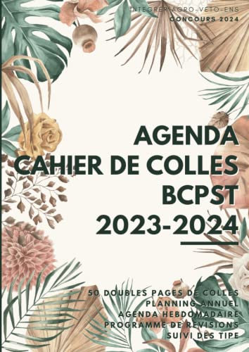 Agenda et Cahier de Colles BCPST 2023/2024: Agenda et Suivi des Colles de prépa au concours Agro-Veto, ENS, G2E Aquarelle