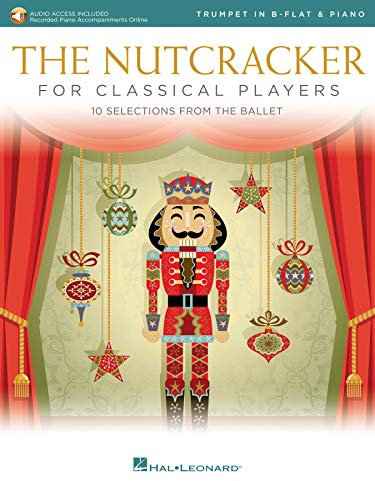 The Nutcracker for Classical Players - Trumpet and Piano