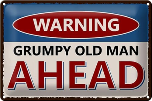 FEMER Blechschild Spruch 30x20cm Warning Grumpy Old Man Ahead