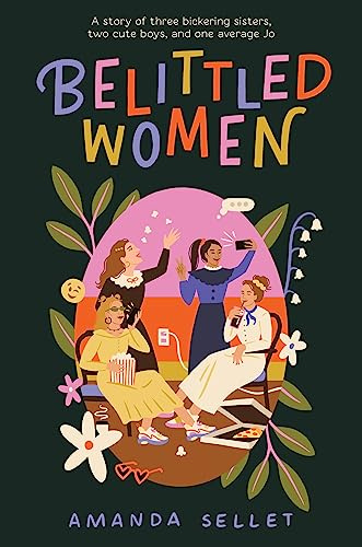 Belittled Women: A Contemporary YA Romantic Comedy About Rebellion, Family, and Real Romance