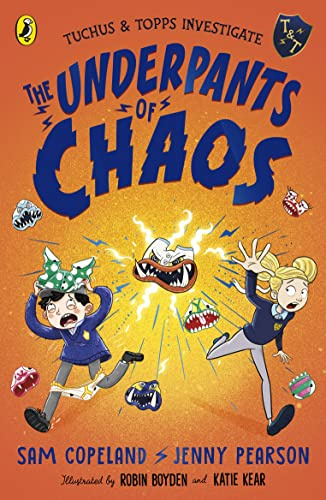 The Underpants of Chaos (Tuchus & Topps Investigate)