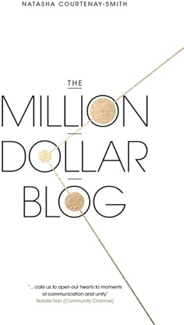 The Million Dollar Blog