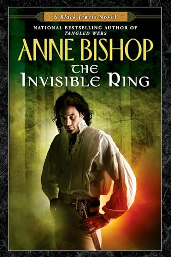 The Invisible Ring (Black Jewels, Book 4)
