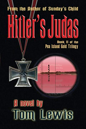 Hitler's Judas (Pea Island Gold Trilogy, Band 2)