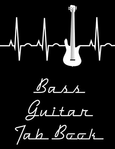 Bass Guitar Tab Book: Bass Tablature Book; A Bass Guitar Tab Notebook for Bass Guitarists, Bassists, & Musicians with Depth: 120 Bass Guitar Tab Pages ... Creation (Blank Tablature Notebooks, Band 2)