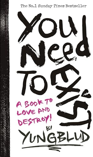 You Need To Exist: A book to love and destroy! The instant No.1 Sunday Times bestseller
