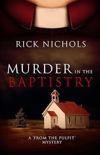 Murder in the Baptistry: A From the Pulpit Mystery: 1