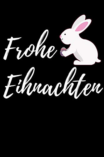 Frohe Eihnachten: Das Notizbuch zu Weihnachten mit dem Hasen