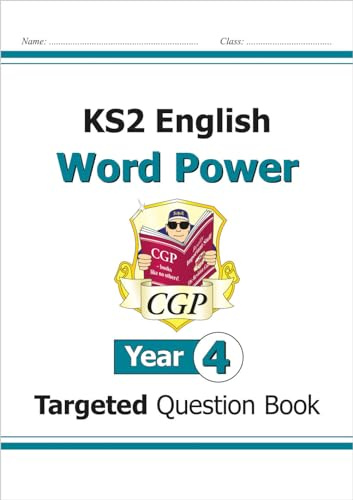 KS2 English Year 4 Word Power Targeted Question Book (CGP Year 4 English)
