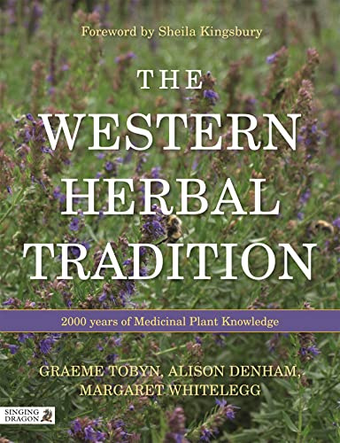 The Western Herbal Tradition: 2000 Years of Medicinal Plant Knowledge