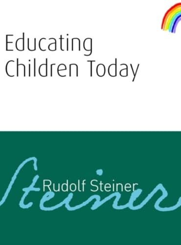 Educating Children Today: (CW 34)