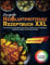 Das große Heißluftfritteuse Rezeptbuch XXL: Ein Kochbuch für Anfänger und Profis - Einfache und schmackhafte Gerichte für jeden Tag im Jahr, inklusive ... Snacks, Desserts, Beilagen und vieles mehr