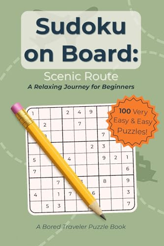 Sudoku on Board: Scenic Route: A Relaxing Journey for Beginners