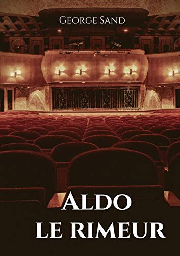 Aldo le rimeur: Aldo est un poète qui, bien qu'il possède un très grand talent dans son art, vit dans le plus total dénuement. Il est la proie de ... acheter ses mots pour briller à la cour...