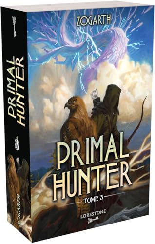 Primal Hunter - Tome 3 (3)