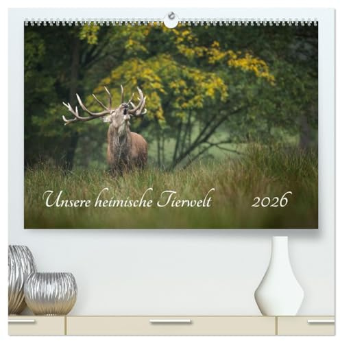 Unsere heimische Tierwelt (hochwertiger Premium Wandkalender 2026 DIN A2 quer), Kunstdruck in Hochglanz: Das Rhein-Main Gebiet und seine atemberaubend schöne Tierwelt (CALVENDO Tiere)