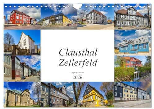 Clausthal Zellerfeld Impressionen (Wandkalender 2026 DIN A4 quer), CALVENDO Monatskalender: zwölf wunderschöne Kalenderbilder der Universitätsstadt Clausthal Zellerfeld (CALVENDO Orte)