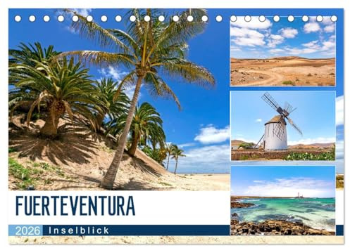 FUERTEVENTURA - Inselblick (Tischkalender 2026 DIN A5 quer), CALVENDO Monatskalender: Einblicke quer über die Insel mit fastzinierenden Bildern (CALVENDO Natur)