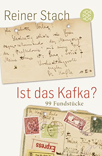 Ist das Kafka?: 99 Fundstücke