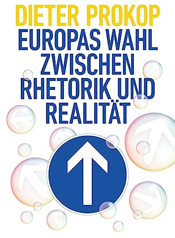 Europas Wahl zwischen Rhetorik und Realität