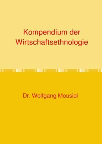 Kompendium der Wirtschaftsethnologie