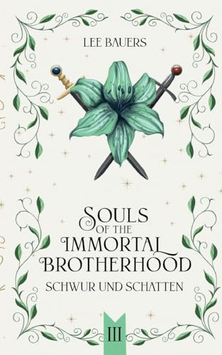 Souls of the Immortal Brotherhood III: Schwur und Schatten