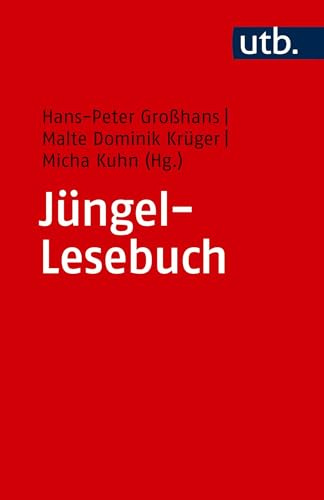 Jüngel-Lesebuch (Utb, 6406, Band 6406)