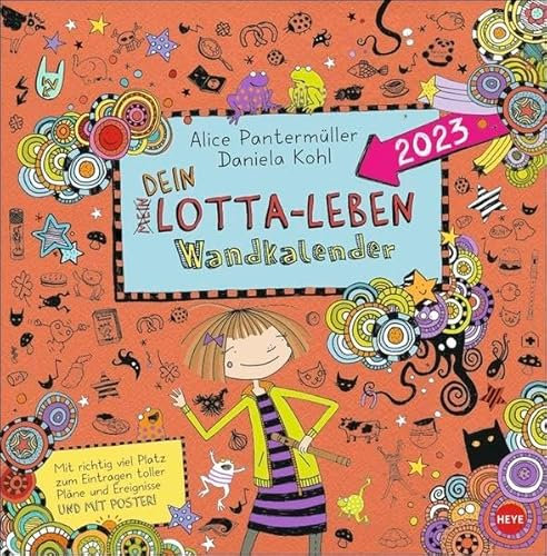 Lotta-Leben Broschurkalender 2023. Bunt illustrierter Kinderkalender mit Comics. Wandkalender mit viel Platz für Eintragungen und Poster. Comic-Kalender für Kinder