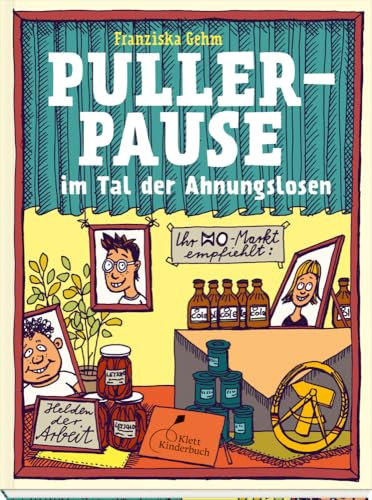Pullerpause im Tal der Ahnungslosen. Taschenbuchausgabe: Eine lebendige Zeitreise-Geschichte über den Alltag in der DDR