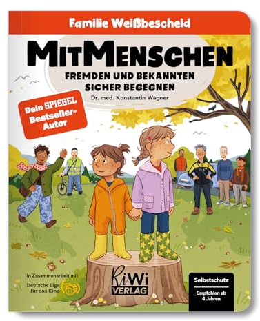 MitMenschen: Fremden und Bekannten sicher begegnen (Familie Weißbescheid)