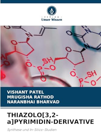 THIAZOLO[3,2-a]PYRIMIDIN-DERIVATIVE: Synthese und In-Silico-Studien