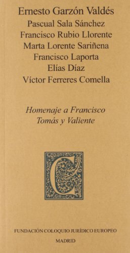 Homenaje A Francisco Tomás Y Valiente