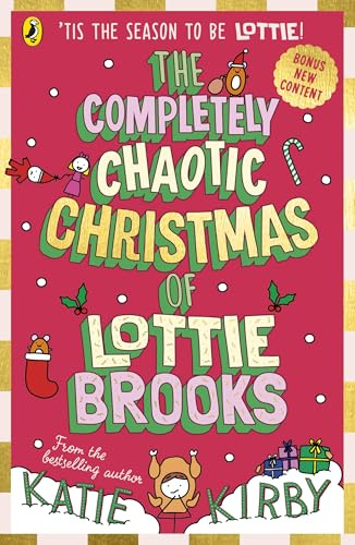 Puffin The Completely Chaotic Christmas of Lottie Brooks.