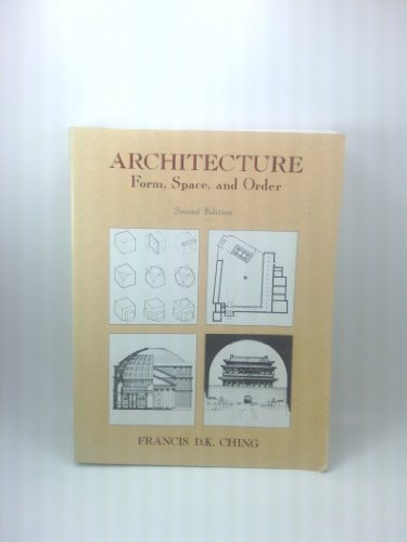 Architecture: Forms, Space, and Order