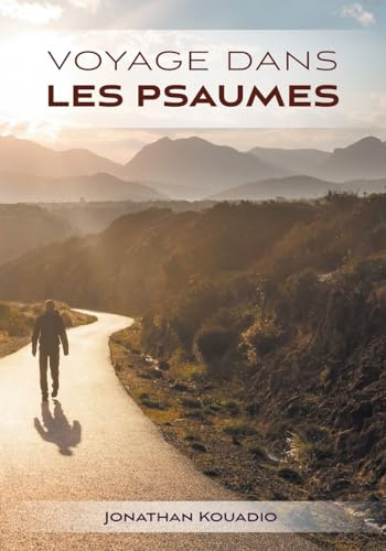 Voyage dans les psaumes